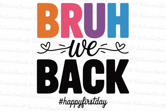 Bruch We Back Svg Teacher Svg: Graphics for Crafts