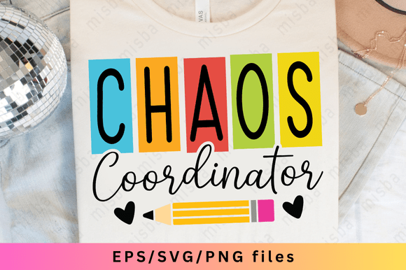 Chaos Coordinator Svg, Teacher Svg Png