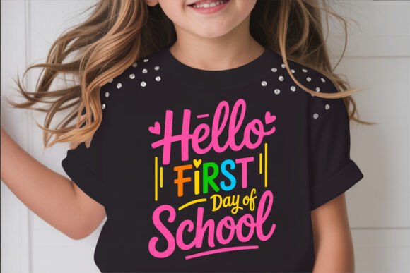 Hello First Day of School Text Graphics