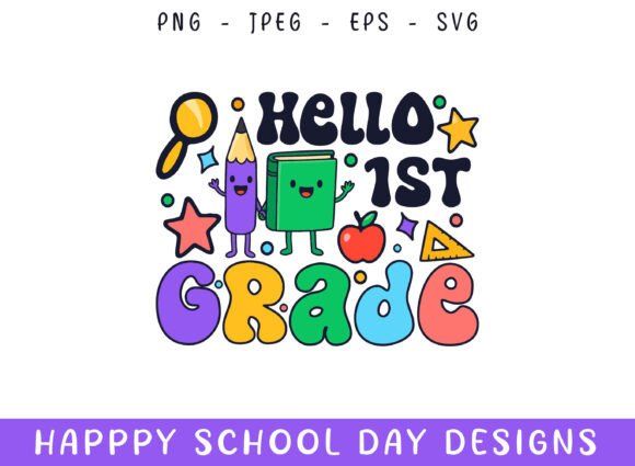 Hello First Grade Kindergarten School Graphics