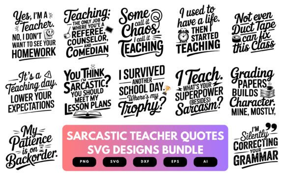 Sarcastic Teacher SVG Bundle